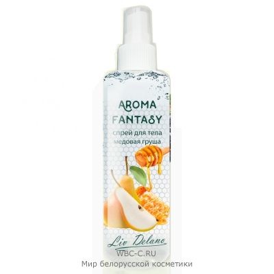 Liv Delano Aroma Fantasy * Спрей для тела Медовая груша 200мл