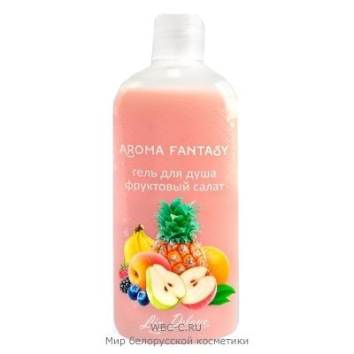 Liv Delano Aroma Fantasy * Гель для душа Фруктовый Салат 300мл